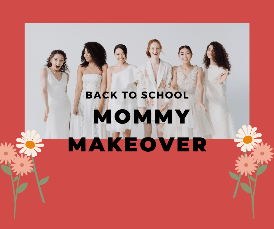 back to school mommy makeover